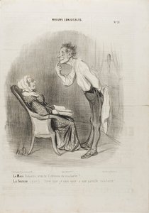 Marito: "Mia cara, che ne dici di un primo bacio sul mento". La moglie (a parte): "Pensare che sono sposata con questa faccia!", tavola 21 da Moeurs Conjugalesa da Honoré Victorin Daumier