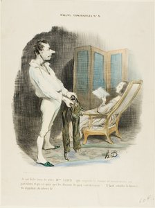 "Non me ne frega niente della vostra Miss Sand che impedisce alle donne di rammendare pantaloni e rammendare calzini! ... Bisogna ristabilire il divorzio o sopprimere questi autori!", tavola 6 da Moeurs Conjugales da Honoré Victorin Daumier