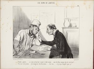Fate causa, fate causa... sarà un bello scherzo da fare al vostro vicino... gli farete ingoiare più di cento scudi! Sì, ma io... ingoierei i miei... gli scudi, e non ho appetito per questo! da Honoré Daumier