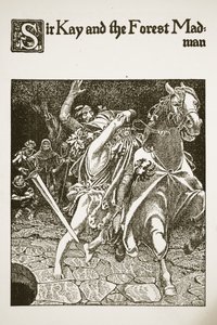 Sir Kay e il pazzo della foresta, illustrazione da 
