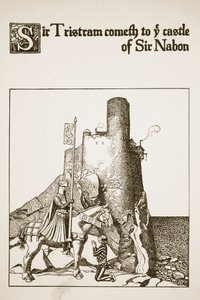 Sir Tristram arriva al castello di Sir Nabon, illustrazione da 