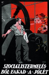 Il benessere viene dalla produzione socialista da Imre (1881 1940) Foeldes
