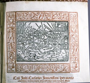 CESARE Gaio Giulio: Illustrazione dai "Commentarii de Bello Gallico" di Cesare, c.1511 da Italian School