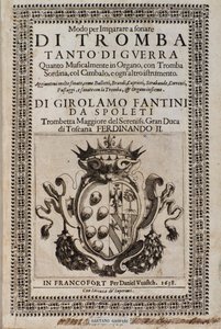 Frontespizio di Modo per imparare a suonare la tromba di Girolamo Fantini (1600-1675)