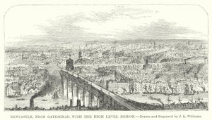 Newcastle, da Gateshead, con il Ponte di Alto Livello (incisione) da J.L. (after) Williams