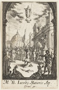 Martirio di San Giovanni Maggiore, quarta tavola da I martiri degli Apostoli da Jacques Callot