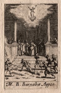 Il Martirio degli Apostoli: San Barnaba da Jacques Callot