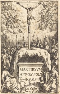 Pagina del titolo per "I martiri degli apostoli" da Jacques Callot