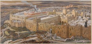 Gerusalemme e il Tempio di Erode al Tempo del Nostro Signore, illustrazione da La Vita di Cristo, c.1886-94