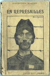 Copertina, "En reprisailles", di Eugene-Louis Blanchet, illustrazione di Jean-Pierre Laurens (1875-1933). Editions Payot et Compagnie, Parigi