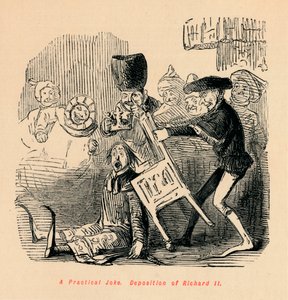 Uno scherzo pratico. Deposizione di Riccardo II, c1860