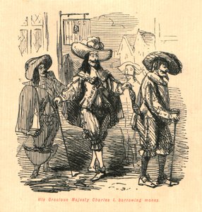 Sua Graziosa Maestà Carlo I, che prende in prestito denaro da John Leech