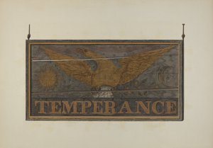 Insegna della taverna: Temperanza, c. 1940