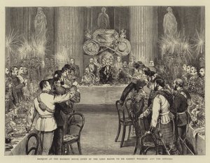 Banchetto alla Mansion House offerto dal Lord Mayor a Sir Garnet Wolseley e agli ufficiali