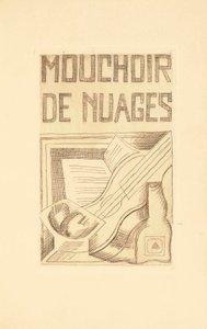 Pagina del Titolo per Mouchoir de Nuages di Tristan Tzara da Juan Gris