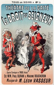 Musica. Regola del Signore, operetta di Leon Vasseur. Poster di Jules Cheret per la prima rappresentazione al Théâtre de la Gaîté, Parigi, Francia