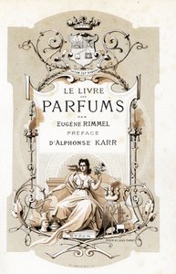 Pagina del titolo con uno stemma e una donna che tiene una rosa, seduta su un trono - Illustrazione di Jules Cheret (1836-1932) da Le Livre des Parfums di Eugene Rimmel (1820-1887), Francia da Jules Cheret
