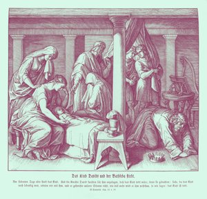 Il figlio di Davide e Betsabea muore, 2 Samuele da Julius Schnorr von Carolsfeld