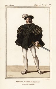 Francesco III, Duca di Bretagna 1518-1536. Francois, Delfino di Vienna e Duca di Bretagna. Litografia colorata a mano di J.B. Gautier dopo un ritratto nel portfolio di Roger de Gaignieres VIII 14 da Le Bibliophile Jacob alias Paul Lacroix