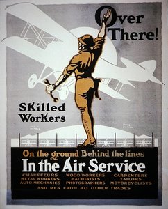 Lavoratori Specializzati a Terra Dietro le Linee nel Servizio Aereo, manifesto di reclutamento della Prima Guerra Mondiale