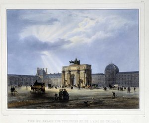Palais des Tuileries e arco di Trionfo del Carrousel - in “Paris en 1837”