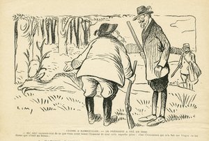 Illustrazione in Le Rire, 05/12/08 - Caccia a Rambouillet - Natura Vegetazione, Caccia cacciatore, Presidente della Repubblica, Rambouillet - Clemenceau Georges, Fallieres Armand (1841-1931), Cervo da Lucien Metivet