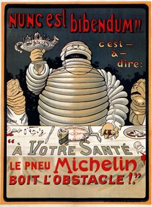 Nunc est Bibendum" Michelin da Marius (1867 1946) Rossillon