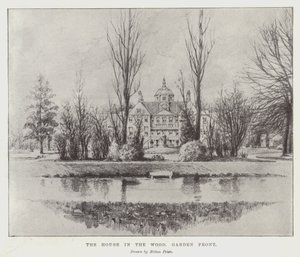 La casa nel bosco, fronte del giardino da Melton Prior