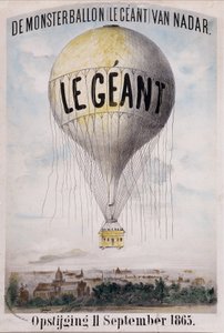 De Monsterballon (Le Giant) di Nadar Ascensione 11 settembre 1865. Pubblicità olandese per il dispiegamento del pallone "Il Gigante" l