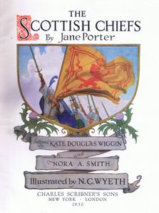 Pagina del titolo, da The Scottish Chiefs pubblicato da Charles Schribner