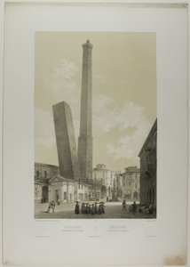 Bologna: le torri degli Asinelli e della Garisenda, tavola 40 da Italie Monumentale et Pittoresque