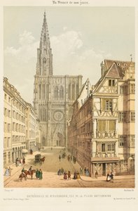 La Rue Mercière e la facciata ovest della Cattedrale di Strasburgo da Nicolas Marie Joseph (after) Chapuy