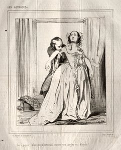 Les Actrices: Sac à papier! Monsieur Montmirail come voi sanglez ma Majesté!, 1843