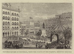 Piazza Victoria a Montreal, con la statua di Sua Maestà, recentemente eretta da Percy William Justyne