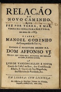 Pagina del titolo di Manuel Godinho, Relação do Novo Caminho que Fez por Terra e Mar, Vindo da India para Portugal no Ano de 1663, Lisbona: Henrique Valente de Oliveira