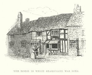 La Casa in cui è nato Shakespeare (incisione) da Samuel Williams