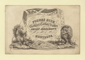 Pubblicità per Forbes Dick, sarto; cappellaio e mercante di camicie, Montrose, Forfarshire, Scozia da Scottish School