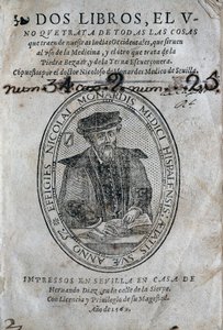 Frontespizio, con il ritratto di Nicolas Monardes (1493-1588) di un libro di medicina delle isole dei Caraibi spagnoli e usi del bezoar (antiveleno). Opera di Nicolas Monardes, edizione 1569, di Hernando Diaz, a Siviglia. Biblioteca Universitaria di Sivigl