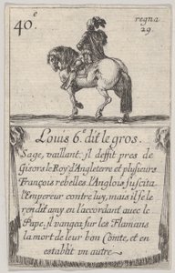 Luigi VI detto il grosso saggio, valoroso, da Gioco dei re di Francia da Stefano della Bella