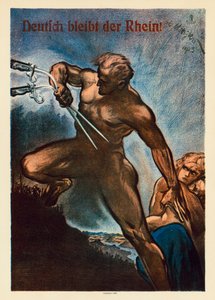 Il Reno rimane tedesco! Poster di propaganda contro l