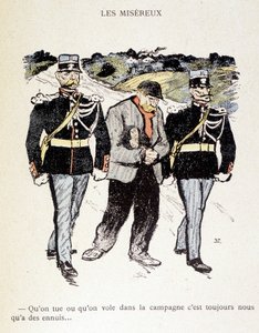I miserabili: Che si uccida o si rubi in campagna, siamo sempre nei guai... (Un vagabondo circondato da 2 gendarmi) - in “Nella vita”, di Steinlen 1901