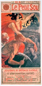 Le Petit Sou, rivista socialista di Théophile Steinlen, 1900