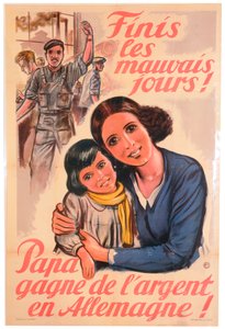 Fine dei giorni cattivi! Papà guadagna soldi in Germania!, manifesto francese, 1943
