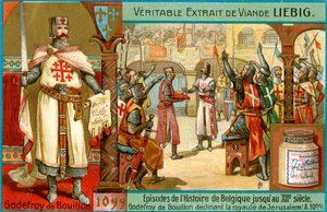 Episodi nella storia del Belgio fino al XIII secolo: Goffredo di Buglione, c1900 da Unbekannt