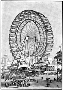 Ruota panoramica gigante, Esposizione Internazionale, Chicago, 1893 da Unbekannt