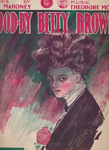 Addio Betty Brown, 1910 da Unbekannt
