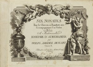 Mozart: Sei sonate per clavicembalo o pianoforte con accompagnamento di violino dedicate a Mademoiselle da Unbekannt