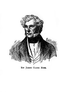 Sir James Clark Ross, ufficiale navale e esploratore britannico del XIX secolo, XX secolo