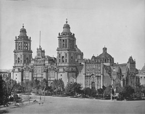 La Cattedrale, Città del Messico, c1897
