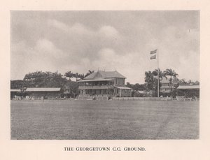 Il campo da cricket del Georgetown Cricket Club, Guyana britannica, 1910-1912